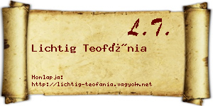 Lichtig Teofánia névjegykártya
